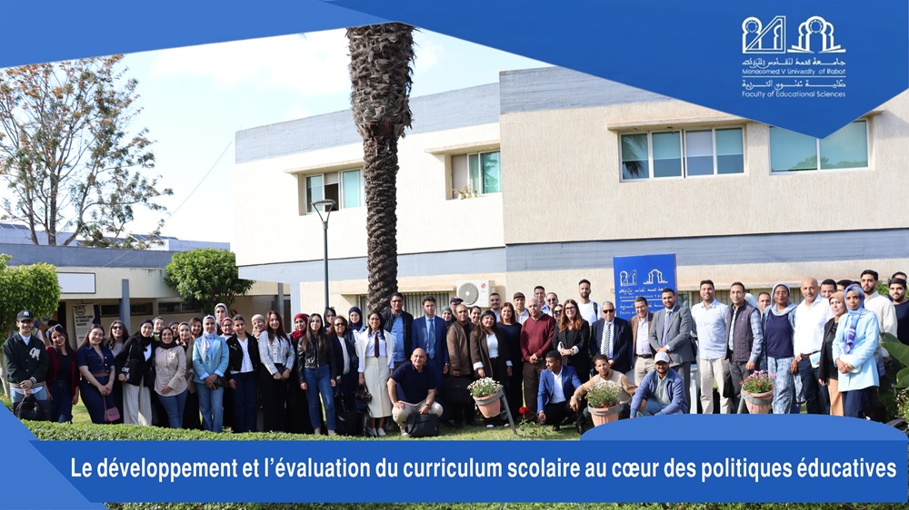 conférence scientifique sous le thème : « Le développement et l’évaluation du curriculum scolaire comme composante principale de la mise en œuvre des politiques éducatives »